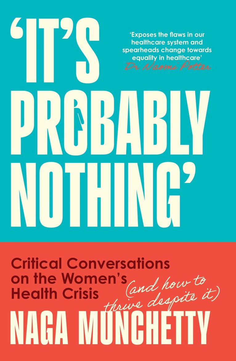 Naga Munchetty - It’s Probably Nothing, E-bok