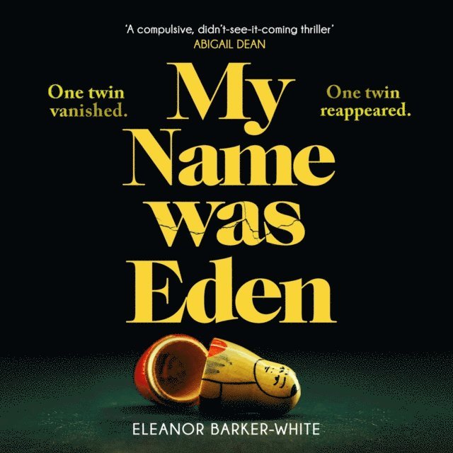Eleanor Barker-White - My Name Was Eden, Ljudbok