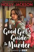 Good Girl's Guide to Murder