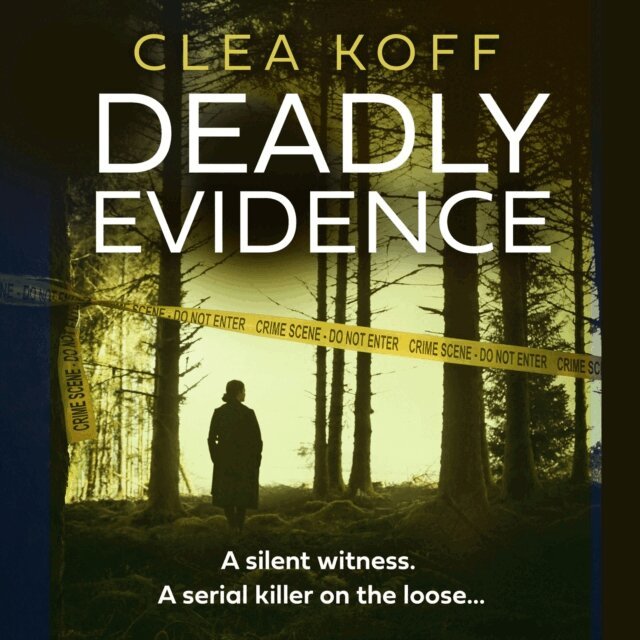 Clea Koff - Deadly Evidence, Ljudbok