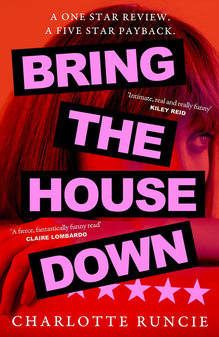 Charlotte Runcie - Bring the House Down, Inbunden