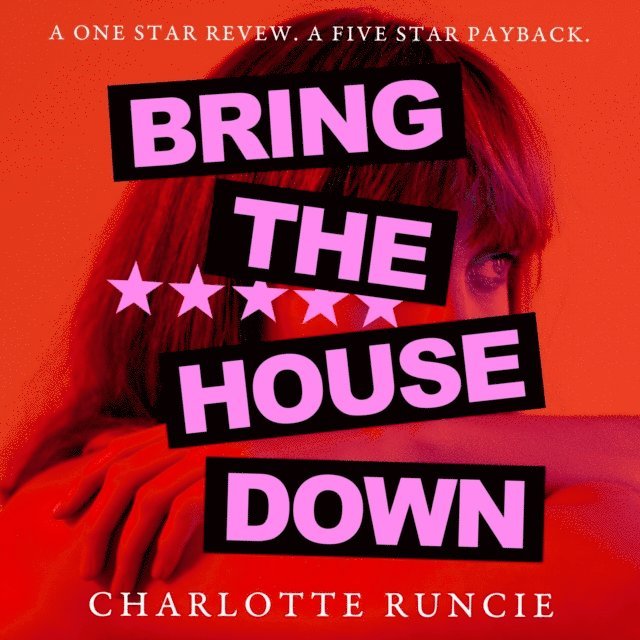 Charlotte Runcie - Bring the House Down, Ljudbok