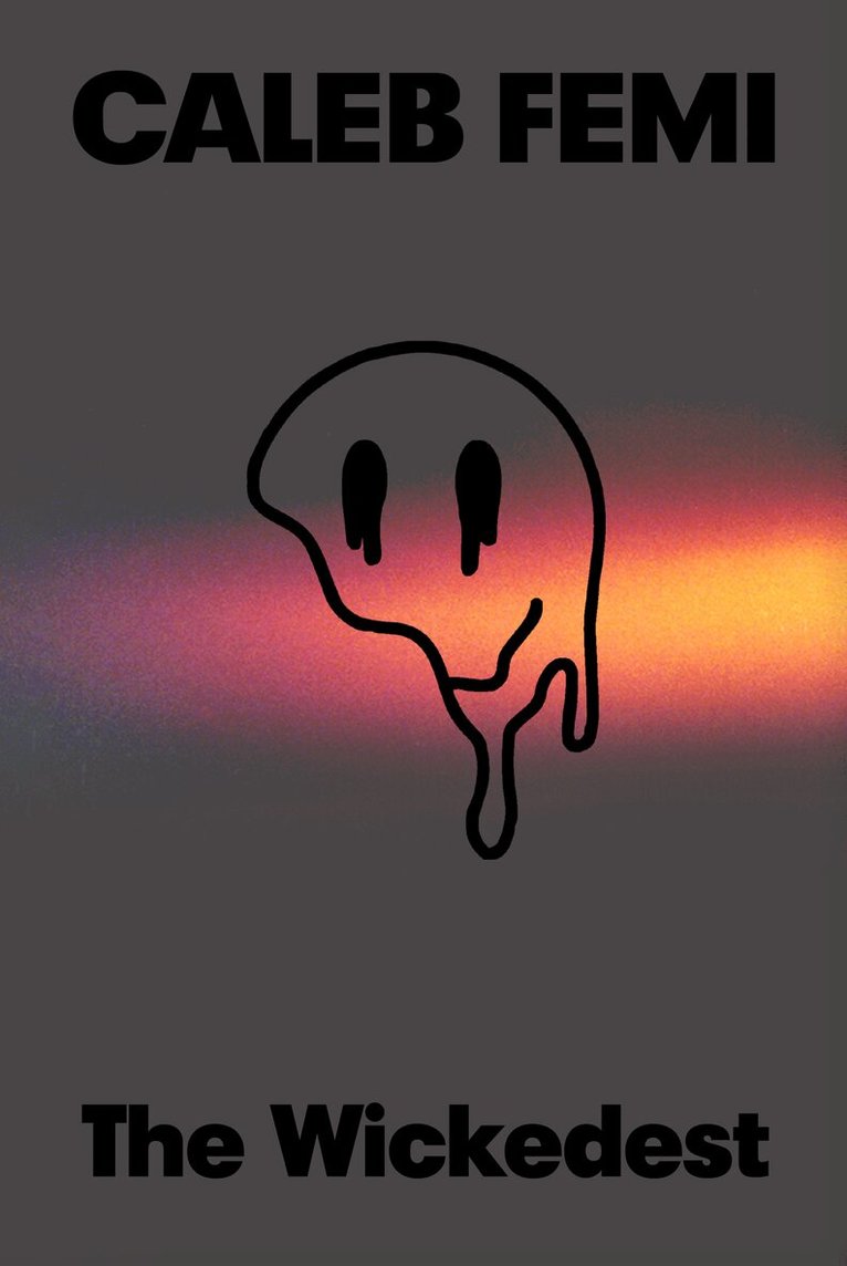 Caleb Femi - Wickedest, E-bok