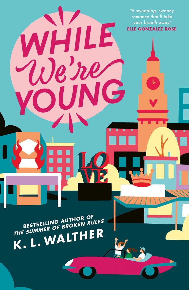 K.L Walther - While We’re Young, E-bok