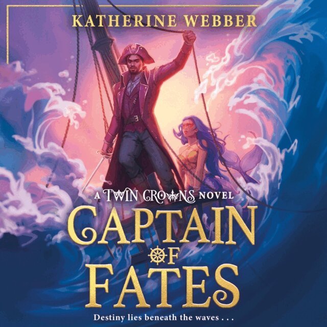 Katherine Webber - Captain of Fates, Ljudbok