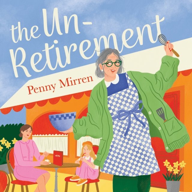 Penny Mirren - Unretirement, Ljudbok