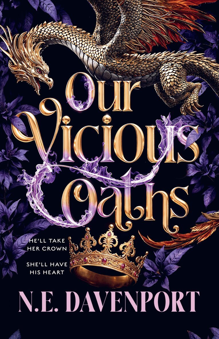 N. E. Davenport - Our Vicious Oaths, E-bok