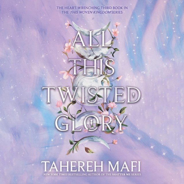 Tahereh Mafi - All This Twisted Glory, Ljudbok