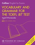 Vocabulary and Grammar for the TOEFL iBT¿ Test