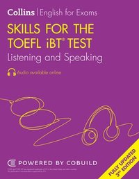 Skills for the TOEFL iBT¿ Test: Listening and Speaking