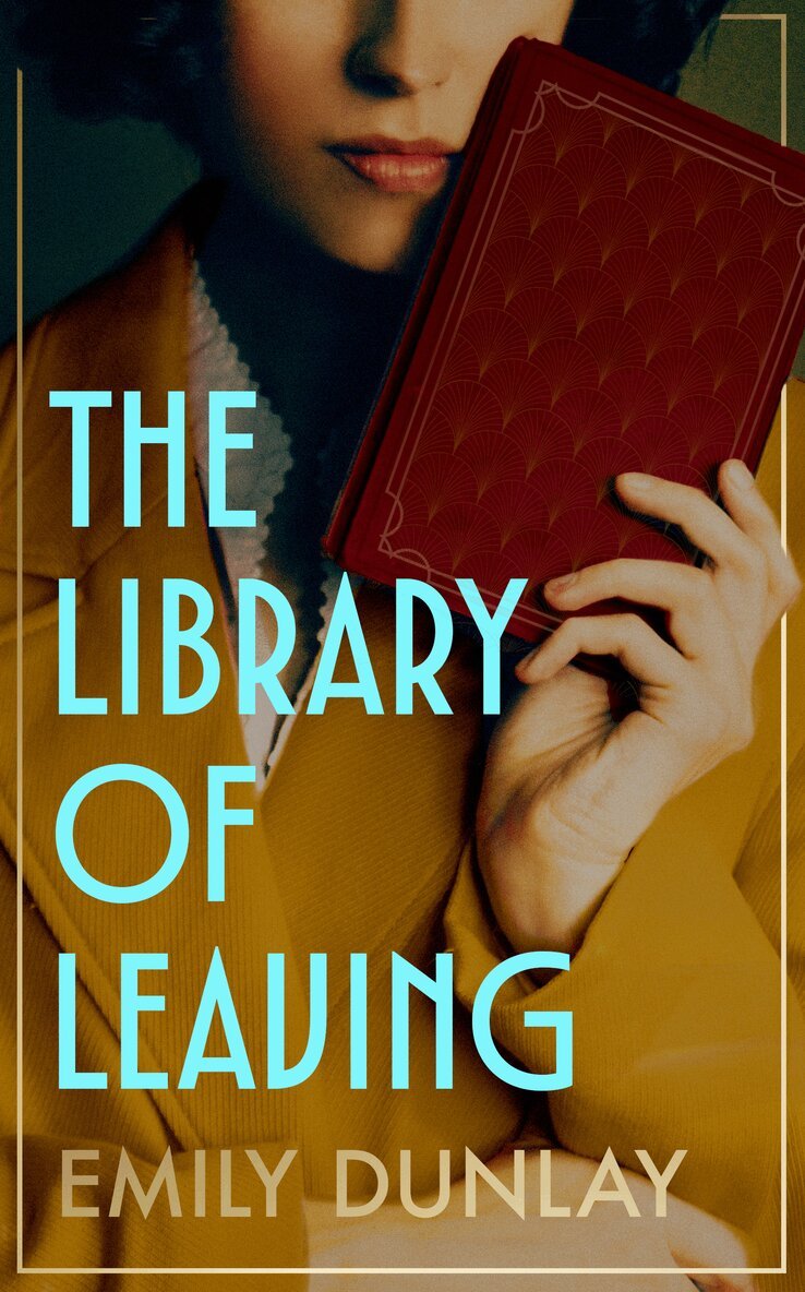 Emily Dunlay - Library of Leaving, E-bok
