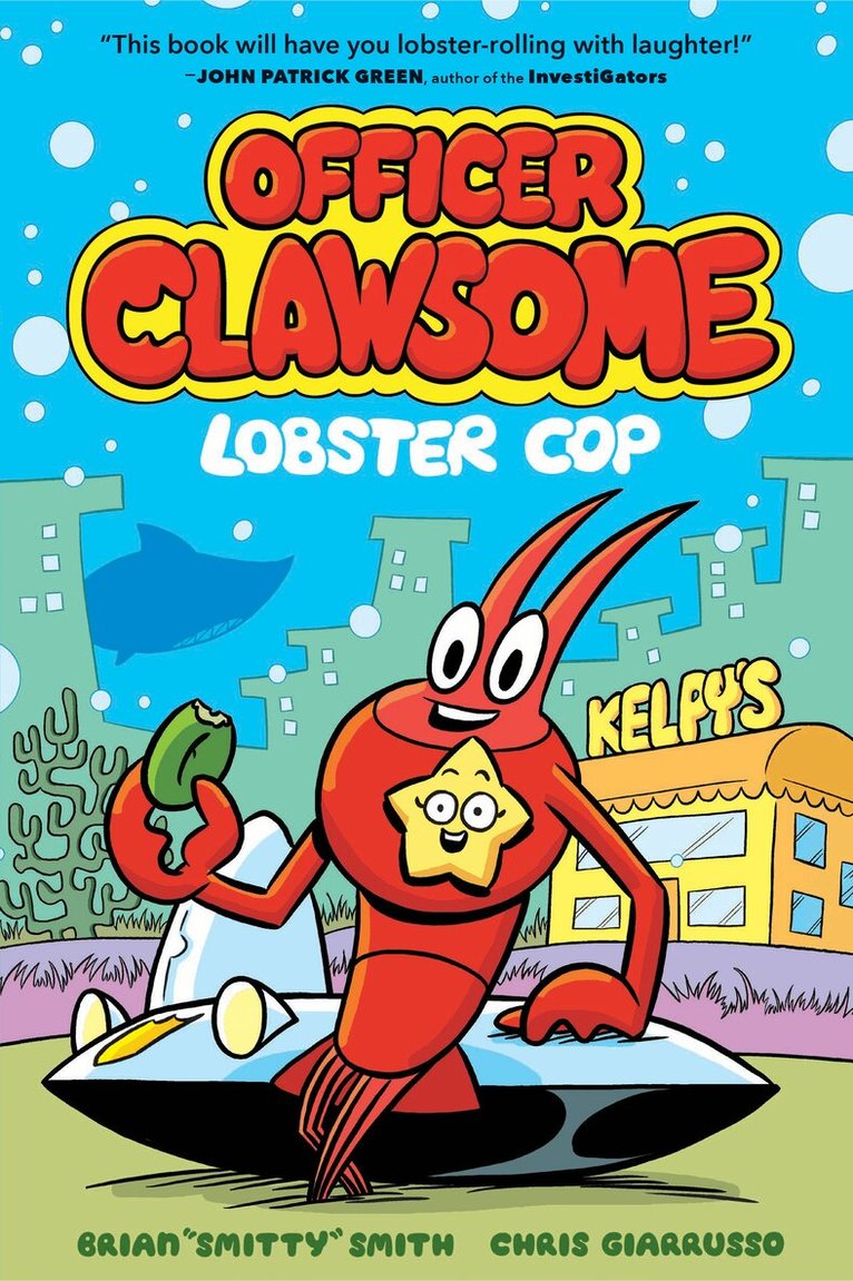 Brian "Smitty" Smith - Officer Clawsome: Lobster Cop, E-bok