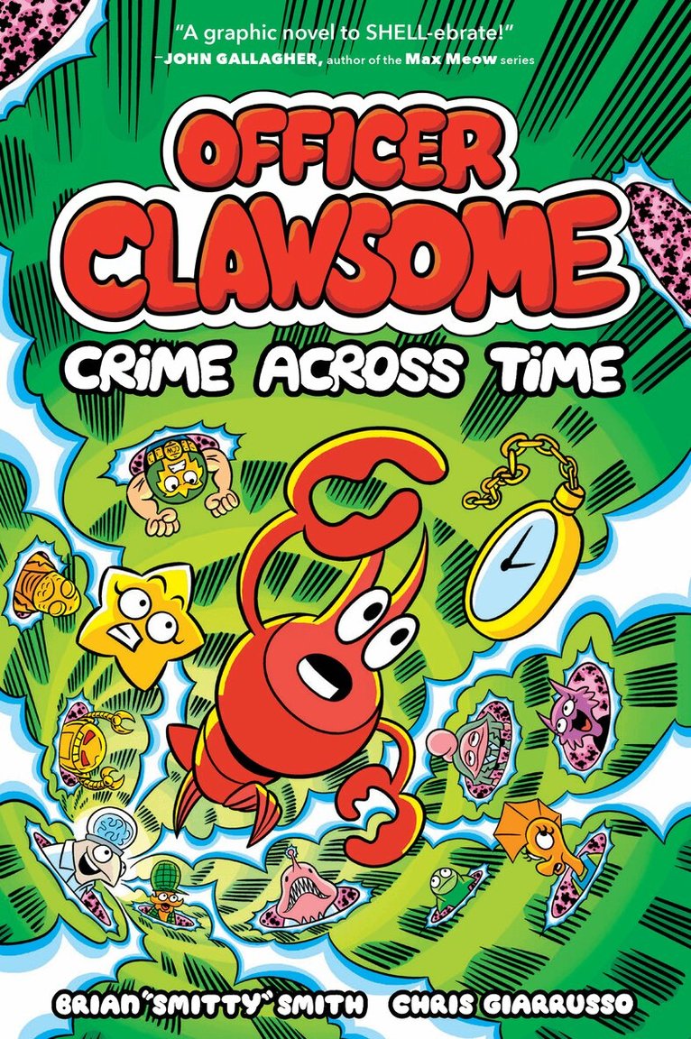 Brian "Smitty" Smith - OFFICER CLAWSOME: CRIME ACROSS TIME, E-bok