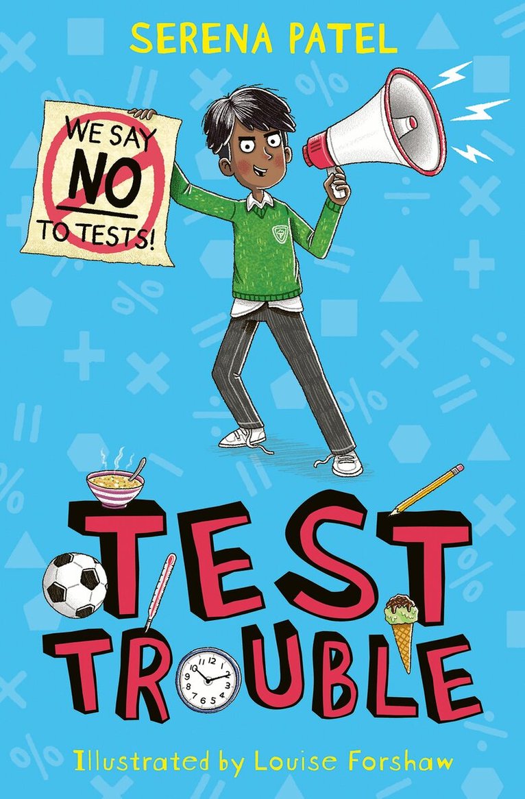 Serena Patel - Test Trouble, E-bok