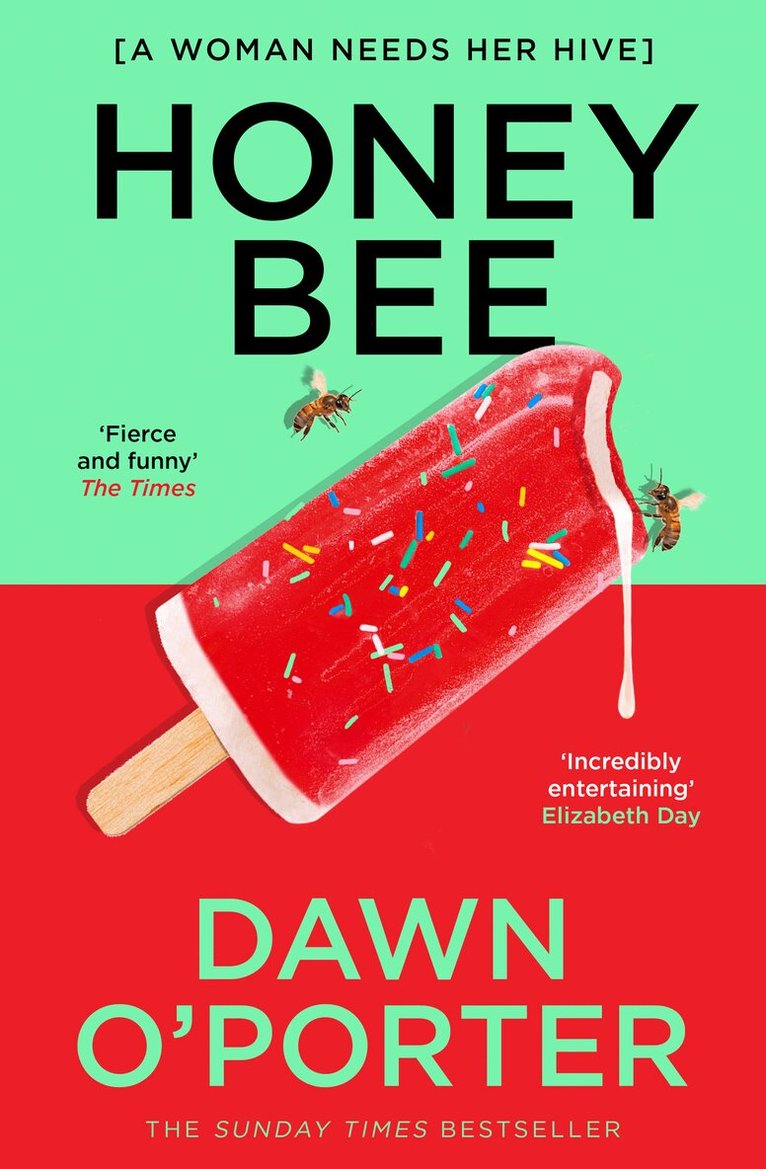 Dawn O’Porter - Honeybee, E-bok