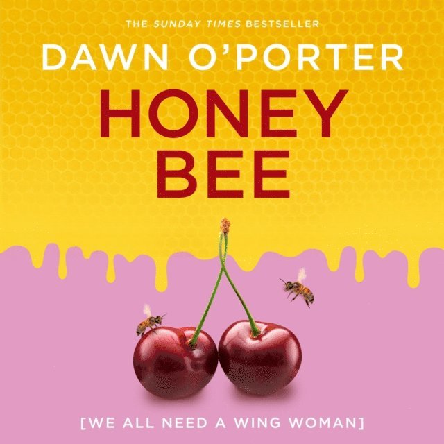 Dawn O'Porter - Honeybee, Ljudbok