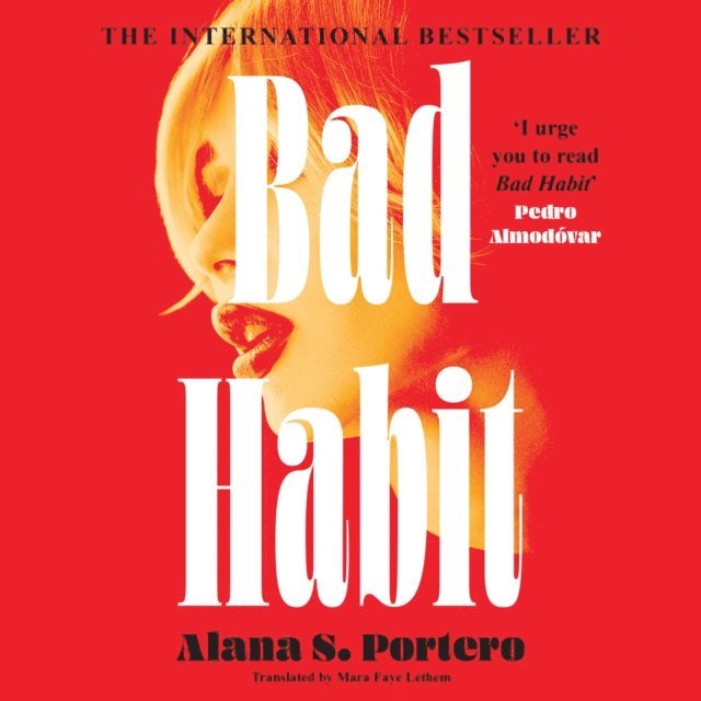 Alana S. Portero - Bad Habit, Ljudbok