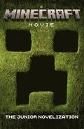 Minecraft Movie: The Junior Novelization