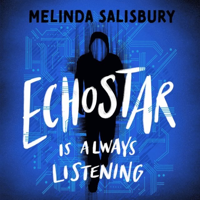 Melinda Salisbury - EchoStar, Ljudbok