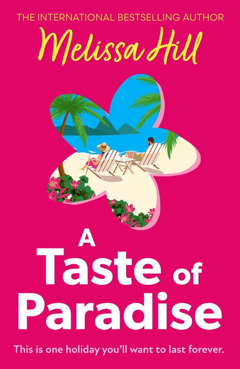 Melissa Hill - Taste of Paradise, E-bok