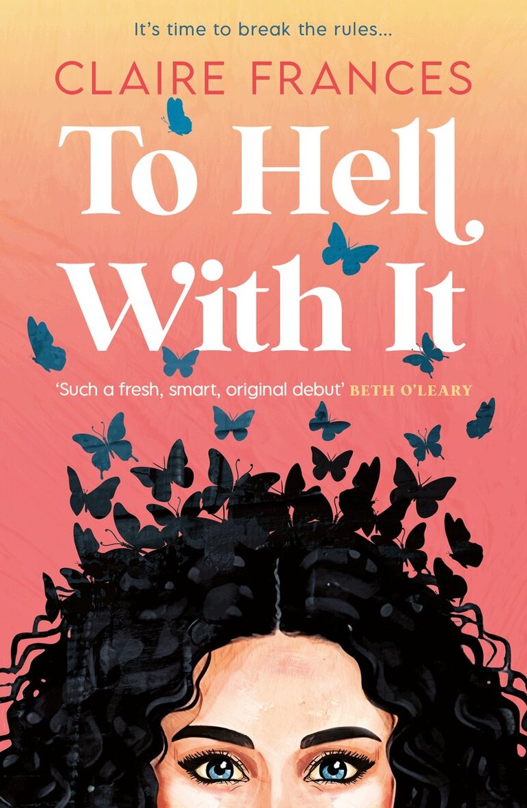 Claire Frances - To Hell With It, Häftad