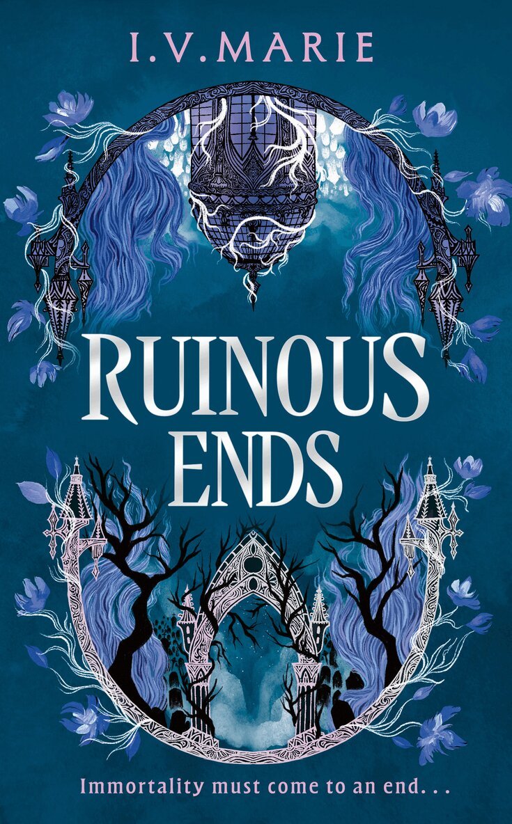 I.V. Marie - Ruinous Ends, E-bok