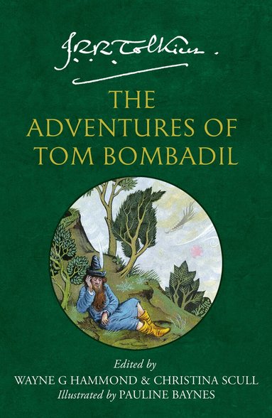J. R. R. Tolkien, Christina Scull, Wayne G. Hammond - Adventures of Tom Bombadil, Häftad