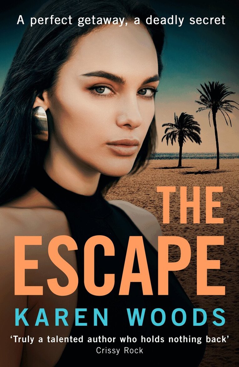 Karen Woods - Escape, E-bok