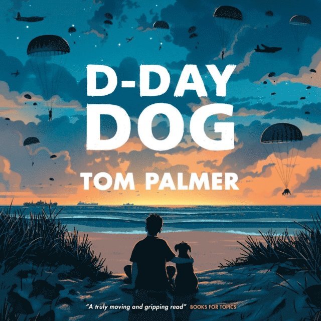 Tom Palmer - D-Day Dog, Ljudbok