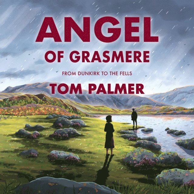 Tom Palmer - Angel of Grasmere, Ljudbok