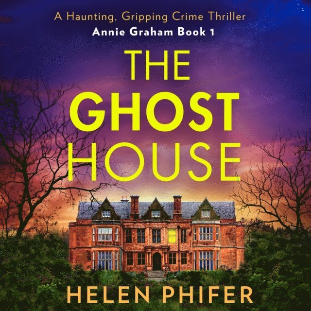 Helen Phifer - Ghost House, Ljudbok