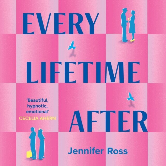 Jennifer Ross - Every Lifetime After, Ljudbok