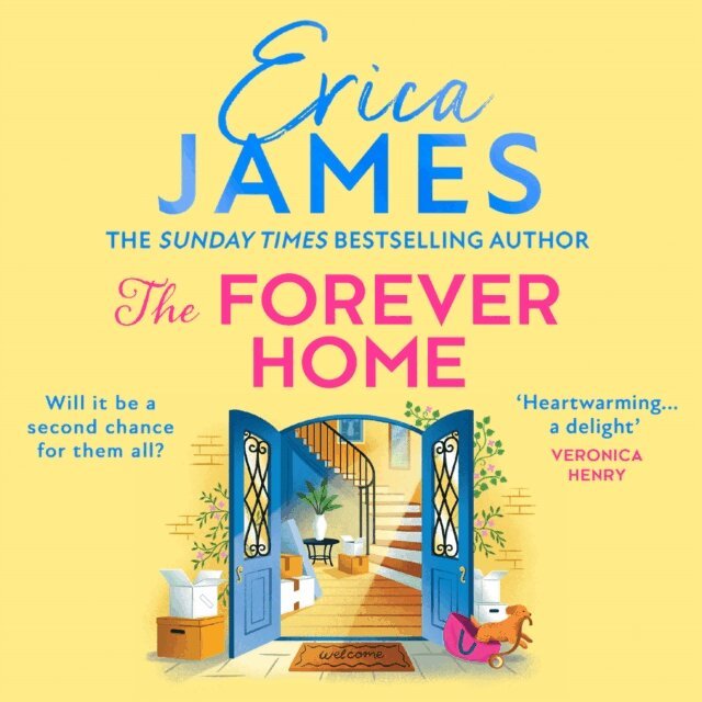 Erica James - Forever Home, Ljudbok