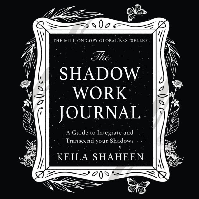 Keila Shaheen - Shadow Work Journal, Ljudbok