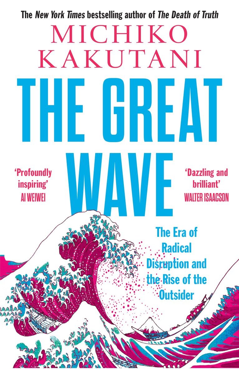 Michiko Kakutani - Great Wave, E-bok