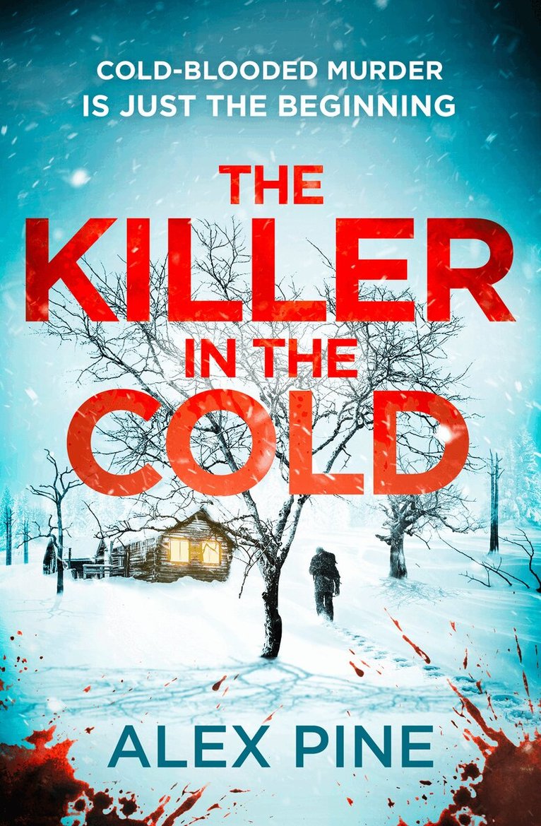 Alex Pine - Killer in the Cold, E-bok
