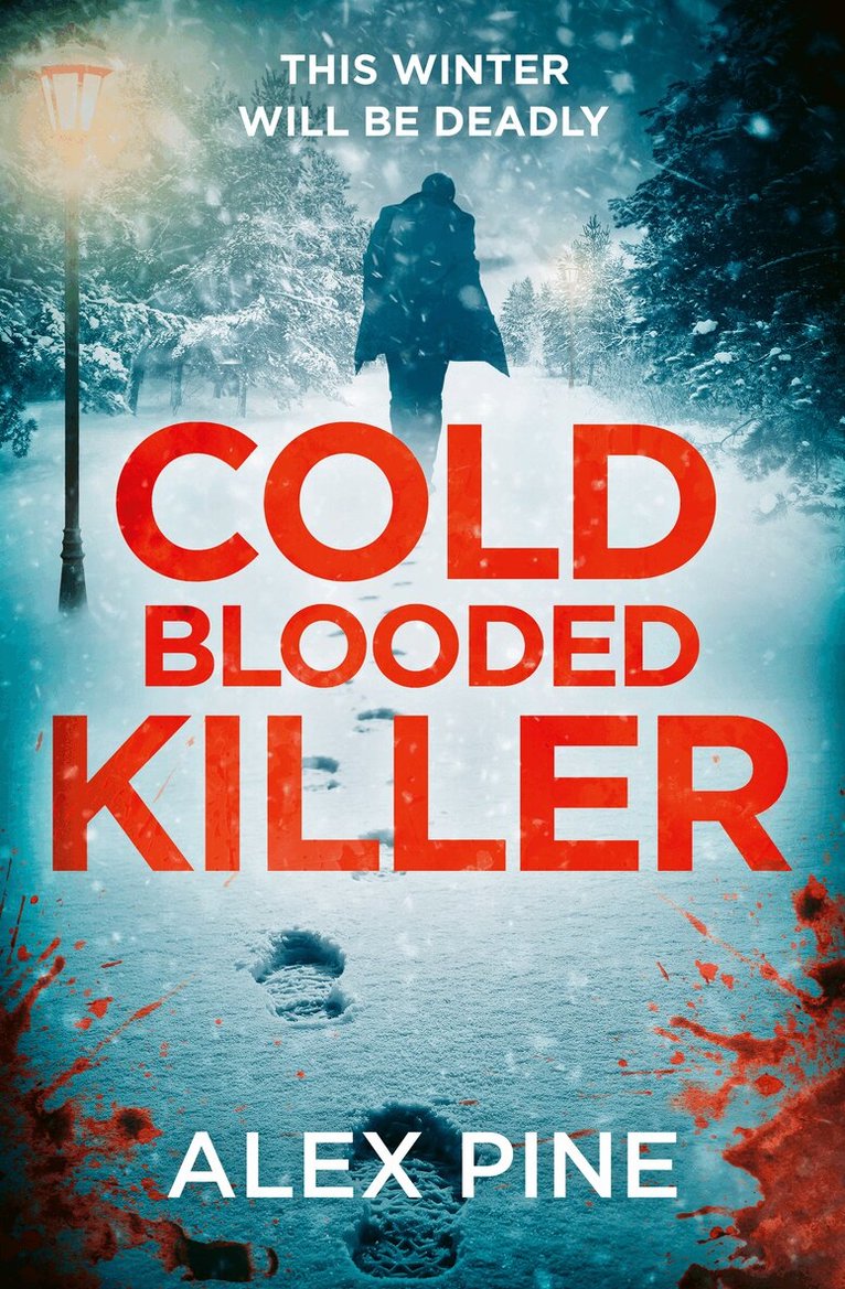 Alex Pine - Cold Blooded Killer, E-bok