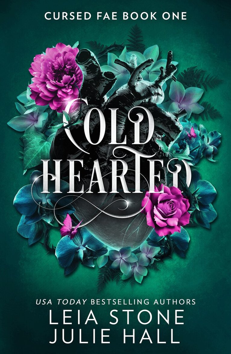 Leia Stone, Julie Hall - Cold Hearted, E-bok