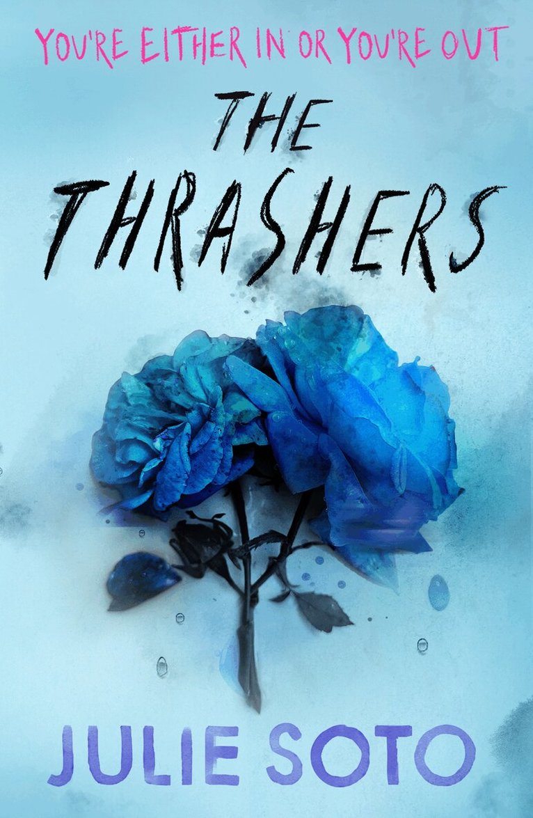 Julie Soto - Thrashers, E-bok