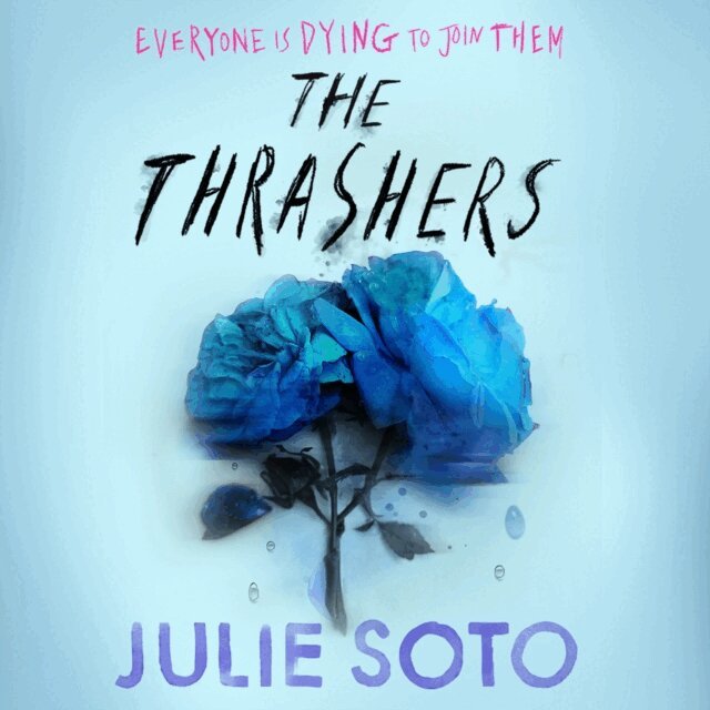 Julie Soto - Thrashers, Ljudbok