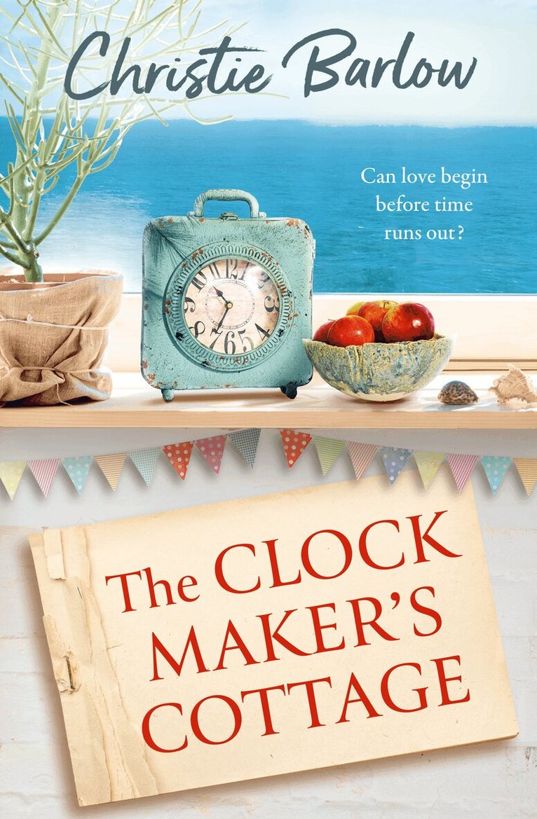Christie Barlow - Clockmaker’s Cottage, E-bok