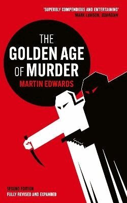 Martin Edwards - Golden Age of Murder, Häftad