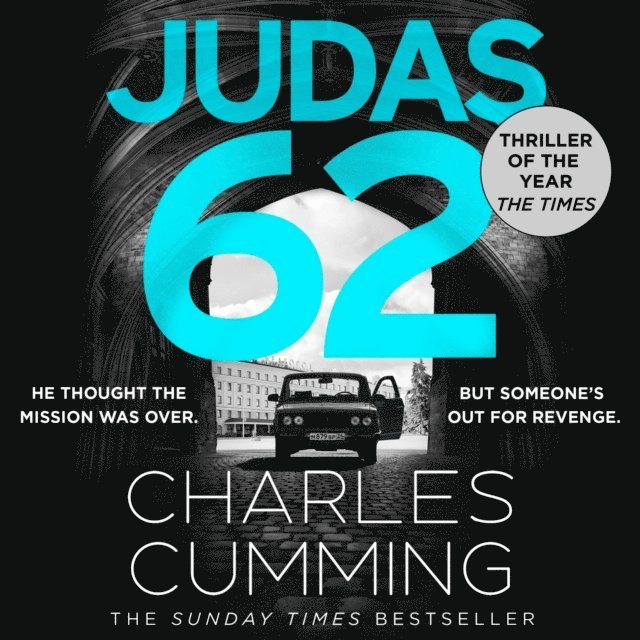 Charles Cumming - JUDAS 62, Ljudbok