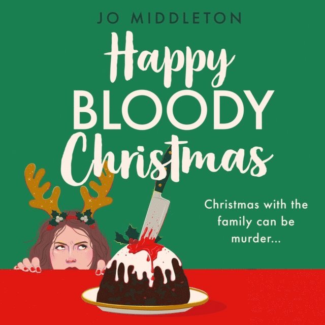 Jo Middleton - Happy Bloody Christmas, Ljudbok
