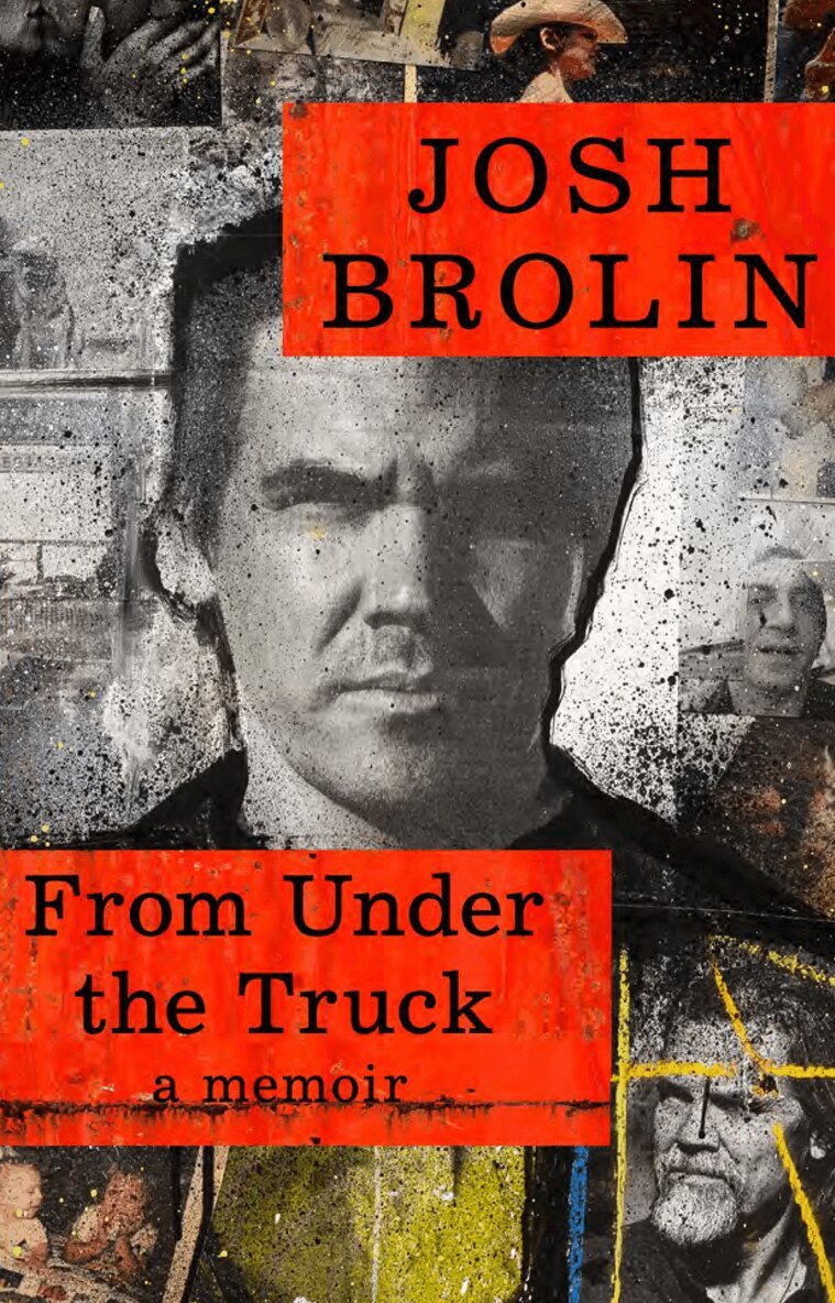 Josh Brolin - From Under the Truck, E-bok
