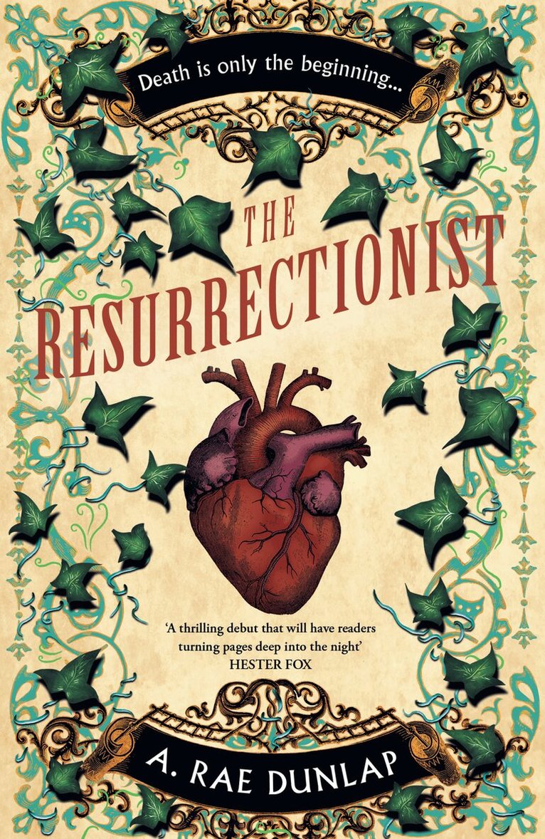 A. Rae Dunlap - Resurrectionist, E-bok