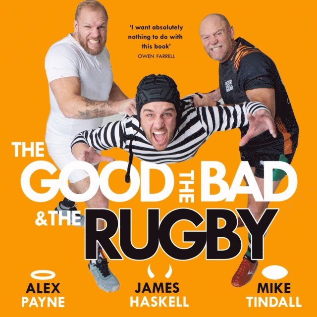 Mike Tindall, Alex Payne - Good, The Bad & The Rugby - Unleashed, Ljudbok. Tillgänglighet: Lägg i varukorg