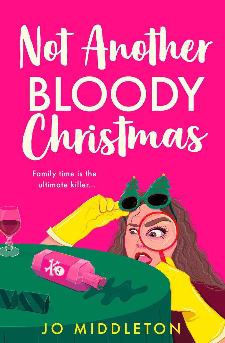 Jo Middleton - Not Another Bloody Christmas, Häftad