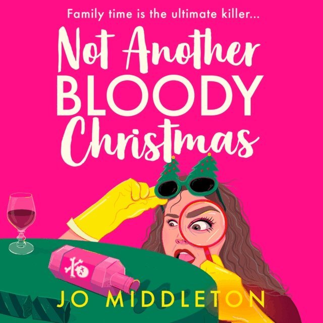 Jo Middleton - Not Another Bloody Christmas, Ljudbok
