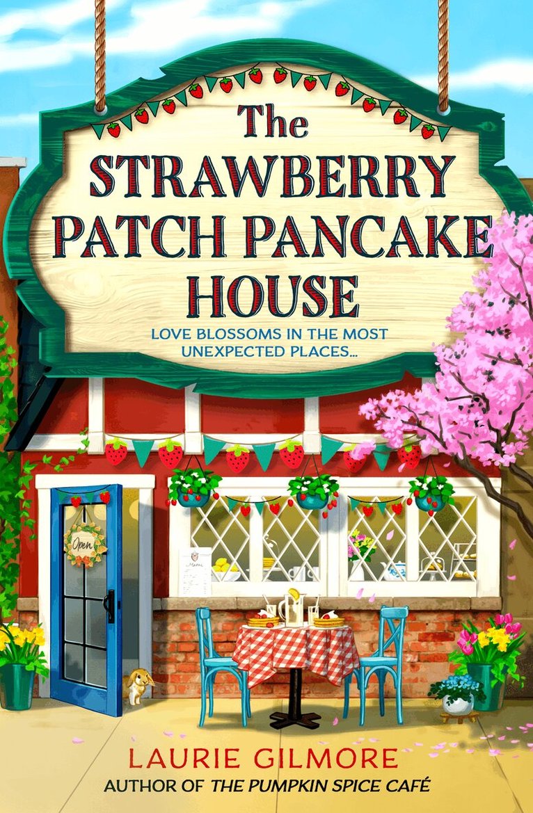 Laurie Gilmore - Strawberry Patch Pancake House, E-bok